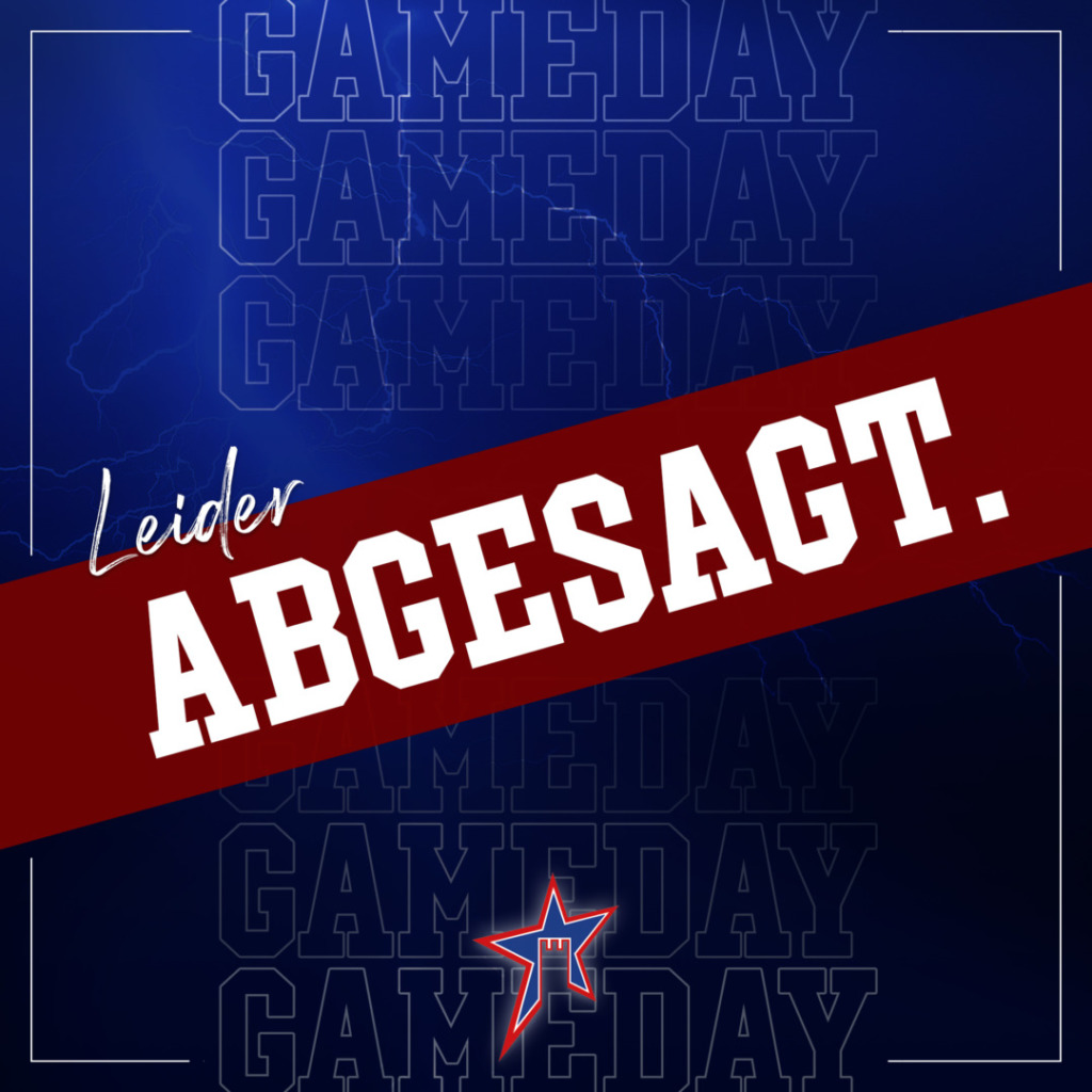 Gameday_Leider_Abgesagt_L1 Gameday_Leider_Abgesagt_L1